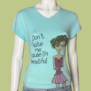 Y2K Light Blue 'Don't hate me cause I'm beautiful’ tee